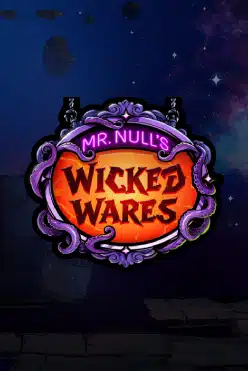 Mr Null’s Wicked Wares